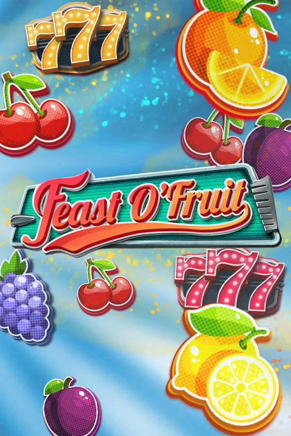 Feast O’Fruit