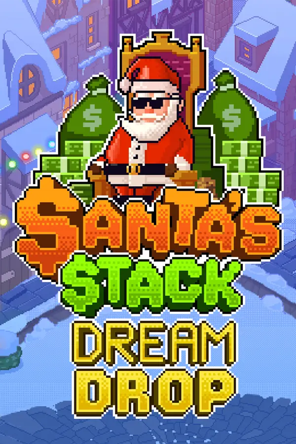Santa’s Stack Dream Drop
